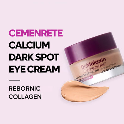 Dr.MELAXIN - Cemenrete Calcium Dark Spot Eye Cream - 15g